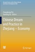 Chinese Dream and Practice in Zhejiang - Economy