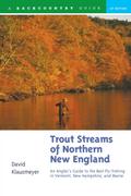 Trout Streams of Northern New England