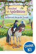 Ponyhof Apfelblüte - Samson und das große Turnier
