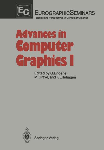 Advances in Computer Graphics I