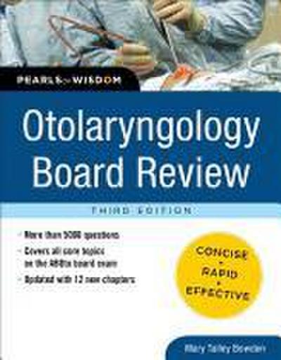Otolaryngology Board Review