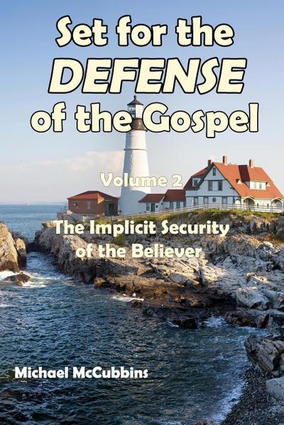 Set for the Defense of the Gospel
