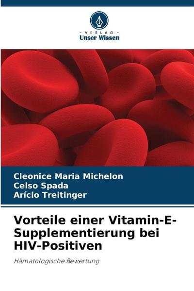 Vorteile einer Vitamin-E-Supplementierung bei HIV-Positiven