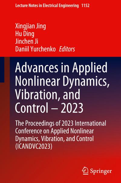 Advances in Applied Nonlinear Dynamics, Vibration, and Control ¿ 2023