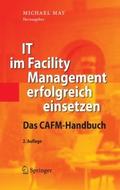IT im Facility Management erfolgreich einsetzen