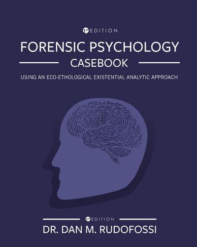Forensic Psychology Casebook