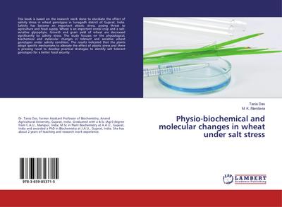 Physio-biochemical and molecular changes in wheat under salt stress