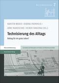 Technisierung des Alltags