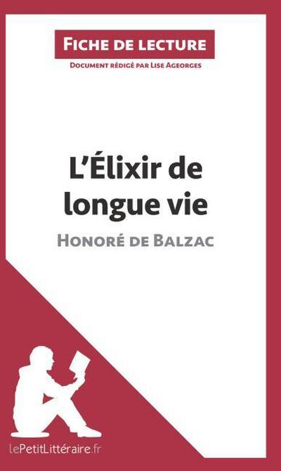 L’Élixir de longue vie d’Honoré de Balzac (Fiche de lecture)