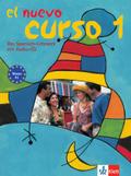 El nuevo curso 1 A1: Kurs- und Übungsbuch mit Audio-CD zum Übungsbuch (El Nuevo Curso: Das Spanisch-Lehrwerk)