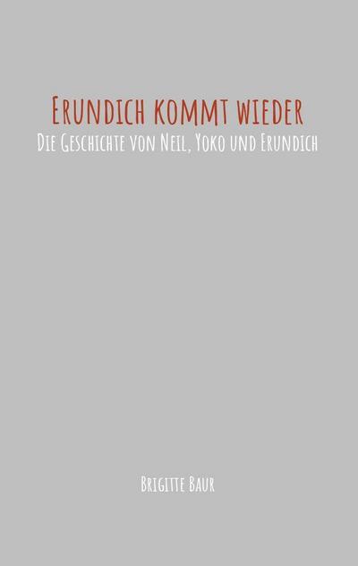 Erundich kommt wieder