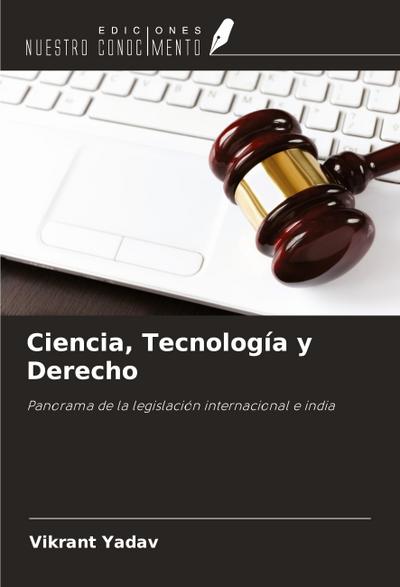 Ciencia, Tecnología y Derecho