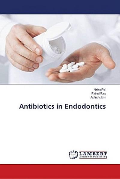Antibiotics in Endodontics