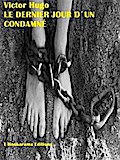 Le dernier jour d’un condamné