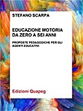 Educazione motoria da zero a sei anni