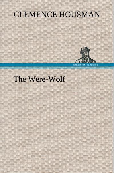 The Were-Wolf