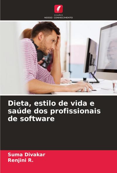 Dieta, estilo de vida e saúde dos profissionais de software