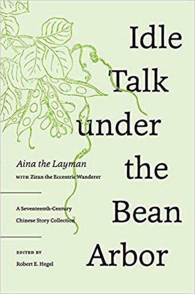 Idle Talk Under the Bean Arbor