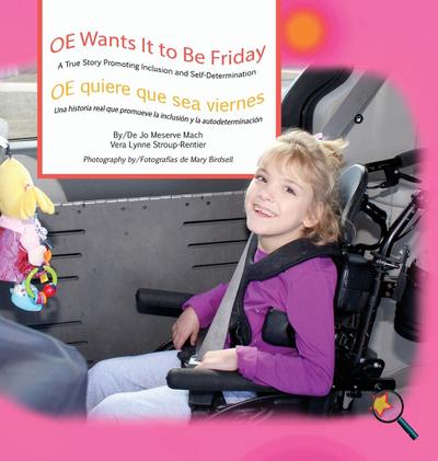 OE Wants It to Be Friday/ OE quiere que sea viernes