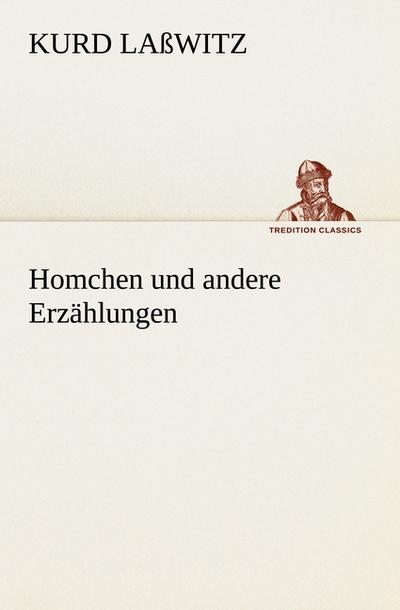Homchen und andere Erzählungen
