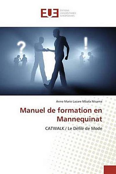 Manuel de formation en Mannequinat