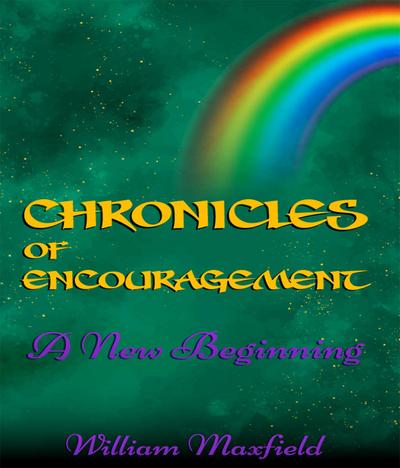 Chronicles of Encouragement
