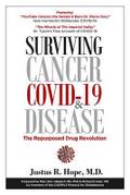 Surviving Cancer, COVID-19, and Disease