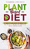 Plant-Based DietThe Simple Plant Base Diet Meal Plan