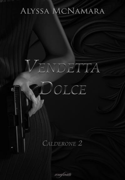 Vendetta dolce
