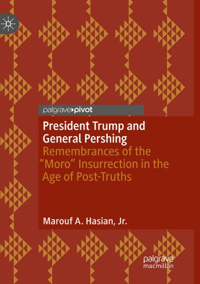 President Trump and General Pershing