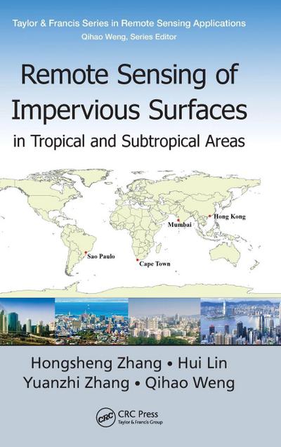 Remote Sensing of Impervious Surfaces in Tropical and Subtropical Areas