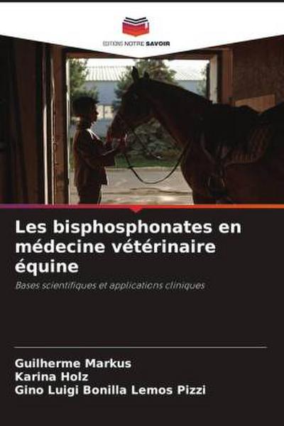 Les bisphosphonates en médecine vétérinaire équine