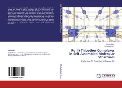 Ru(II) Thioether Complexes in Self-Assembled Molecular Structures