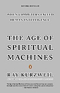 The Age of Spiritual Machines