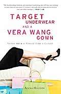 Target Underwear and a Vera Wang Gown
