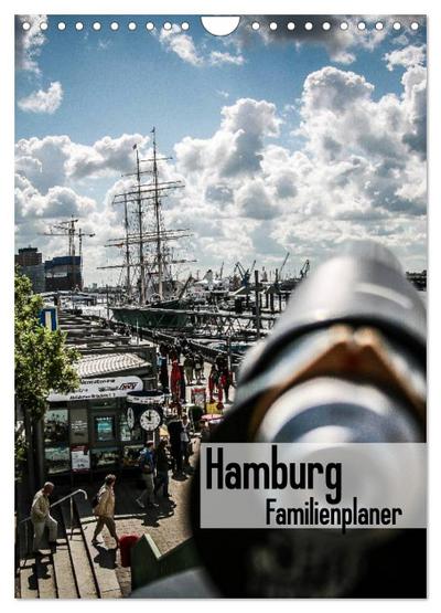 Hamburg Familienplaner (Wandkalender 2024 DIN A4 hoch), CALVENDO Monatskalender