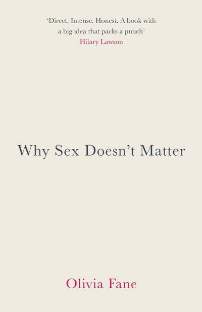 Why Sex Doesn’t Matter