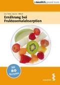 Ernährung bei Fruktosemalabsorption