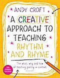 A Creative Approach to Teaching Rhythm and Rhyme