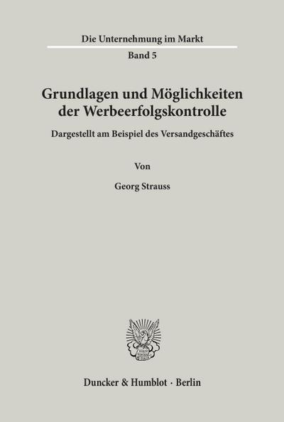 Grundlagen und Möglichkeiten der Werbeerfolgskontrolle