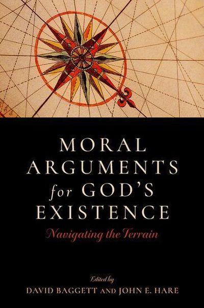 Moral Arguments for God’s Existence