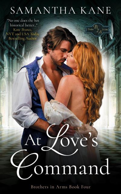 At Love’s Command (Brothers in Arms, #4)