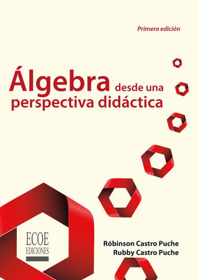 Algebra desde una perspectiva didáctica