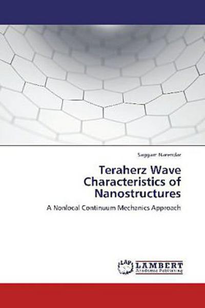 Teraherz Wave Characteristics of Nanostructures