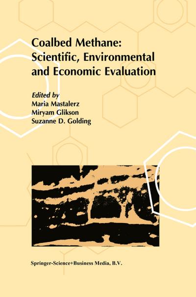 Coalbed Methane: Scientific, Environmental and Economic Evaluation