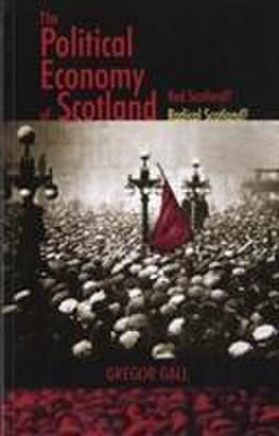 The Political Economy of Scotland