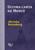 Última carta de Moscú