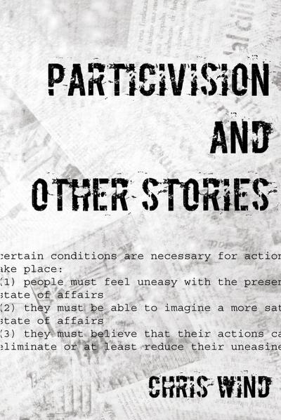 Particivision and other stories