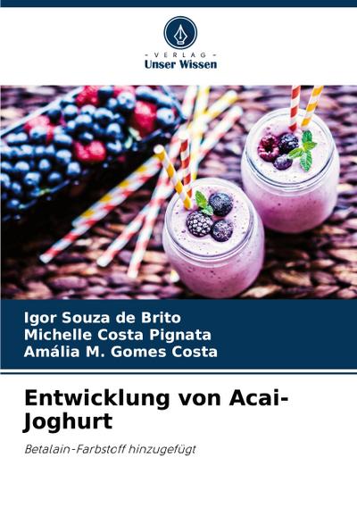 Entwicklung von Acai-Joghurt