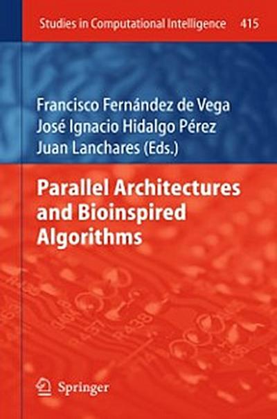 Parallel Architectures and Bioinspired Algorithms